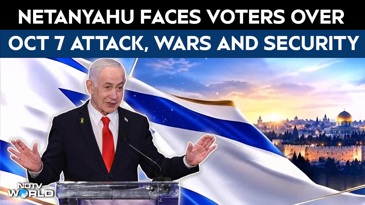 Israel Election 2026: Netanyahu Faces Voters Over October 7 Attack, Wars And Security