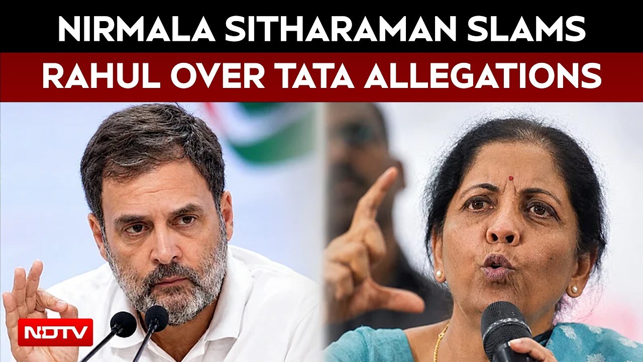 Nirmala Sitharaman Hits Back at Rahul Gandhi Over Tata Charge, Says "Don't Politicise Every Issue"