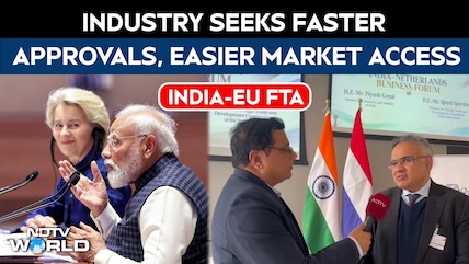 India-EU FTA: Industry Seeks Faster Approvals, Easier Market Access