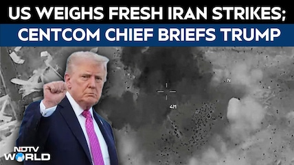 US Iran War Latest | US Weighs Fresh Iran Strikes; CENTCOM Chief Briefs Trump On Military Options