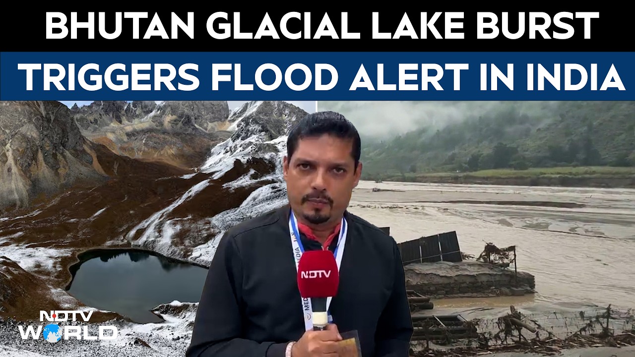 Bhutan Glacial Lake Outburst Triggers Flood Alert In North Bengal And Lower Assam