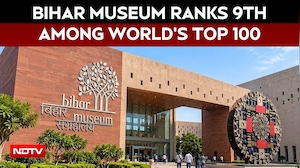 Bihar Museum Ranks 9th Among 100 Museums Worldwide, Ahead Of Louvre And New York's Met
