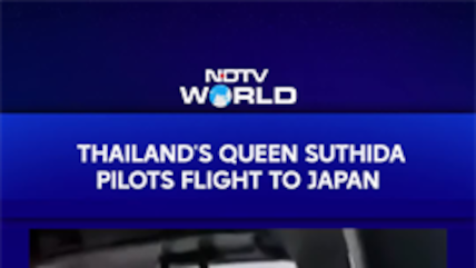 VIRAL VIDEO: Thailand's Queen Suthida Pilots 7-Hour Flight From Bangkok To Japan
