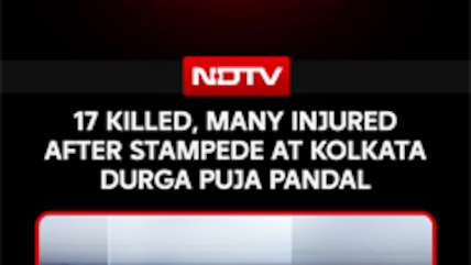 Kolkata Stampede | 17 Killed, Many Injured After Stampede At Kolkata Durga Puja Pandal | Durga Puja