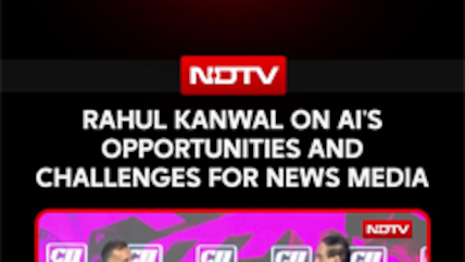 Rahul Kanwal On How AI Is Reshaping News Media