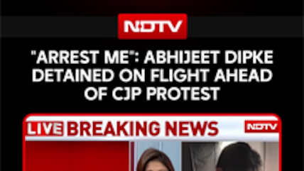 "Arrest Me": CJP Founder Abhijeet Dipke Detained In Flight Ahead Of Jantar Mantar Protest