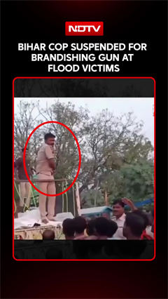 Bihar Cop Suspended For Brandishing Gun At Flood Victims During Relief Items' Distribution