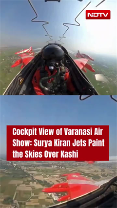 From The Cockpit: Surya Kiran's Dazzling Aerial Display Over Varanasi