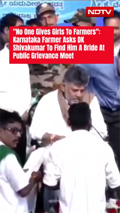 &ldquo;No One Gives Daughters to Farmers&rdquo;: Karnataka Farmer&rsquo;s Appeal to DK Shivakumar