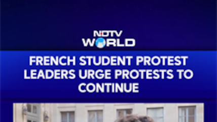 French Student Leaders Reject Government Plan, Call For Bigger Protests Next Week