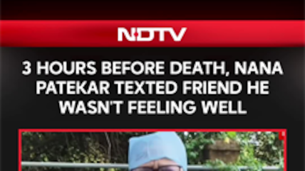 3 Hours Before Death, Nana Patekar Texted Friend He Wasn't Feeling Well, Doctor Reveals