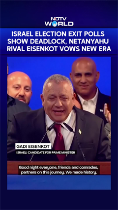 Israel Election Exit Polls Show Deadlock, Netanyahu Rival Eisenkot Vows New Era