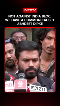 "We Are Not Against INDIA Bloc, We've A Common Cause": Abhijeet Dipke's BIG Statement