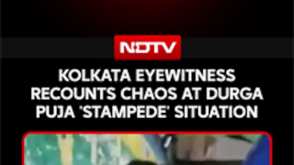 'People Were Fainting Everywhere': Eyewitness Recounts Chaos At Kolkata Durga Puja 'Stampede'