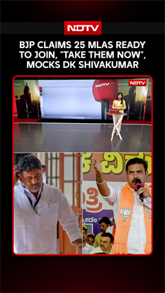 BJP Claims 25 Congress MLAs Ready To Join, DK Shivakumar Hits Back