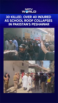 Pakistan News | 30 Killed, Over 40 Injured As School Roof Collapses In Pakistan's Peshawar