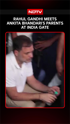Rahul Gandhi Meets Anikta Bhandari's Parents Protesting At India Gate