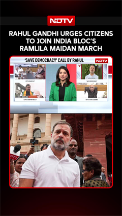 Rahul Gandhi Appeals To Citizens Ahead Of INDIA Bloc&rsquo;s Ramlila Maidan March