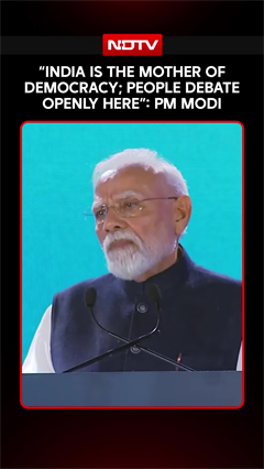 PM Modi Calls India 'Mother Of Democracy', Says 'People Debate Openly On All Issues'