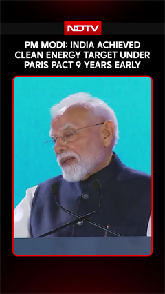 PM Modi: India Achieved 40% Non-Fossil Power Capacity Target Under Paris Pact 9 Years Early
