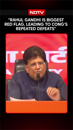 "Rahul Gandhi Is The Biggest Red Flag, Leading Congress To Repeated Defeats": Piyush Goyal