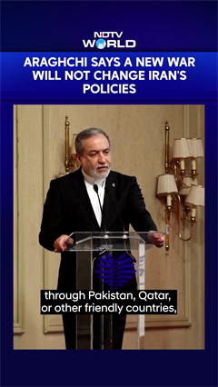 Iran's Araghchi Warns US Against Fresh Strikes, Says Policy Won't Change