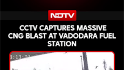 CCTV Captures Massive CNG Blast At Vadodara Fuel Station, Vehicles Damaged