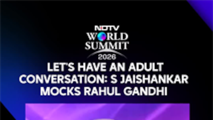 Jaishankar Takes Swipe At Rahul Gandhi: 'We're Adults, Let's Talk Like Adults' | NDTV World Summit