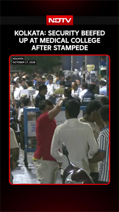 Kolkata Stampede Aftermath: Security Beefed Up at Medical College Following Chorbagan Tragedy