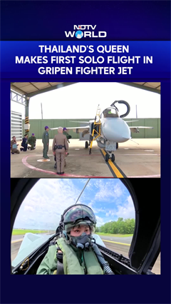 Watch: Thailand Queen Makes First Solo Flight In Gripen Fighter Jet