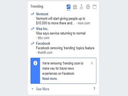 Facebook Shutting Down 'Trending' Feature, To Explore "New Ways" For News Facebook Shutting Down 'Trending' Feature, To Explore "New Ways" For News