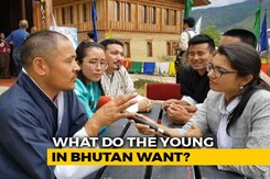 Bhutan Elections: What Do Young Voters Think? Bhutan Elections: What Do Young Voters Think?