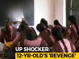 Video : Class 7 Girl's Brother Died In UP School. She Tried To Poison Everyone