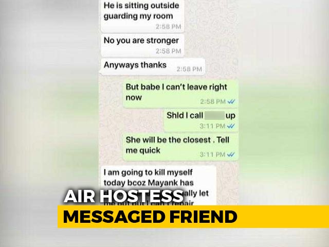 "Mayank Has Driven Me To It": Delhi Air Hostess's Last Message To Friend