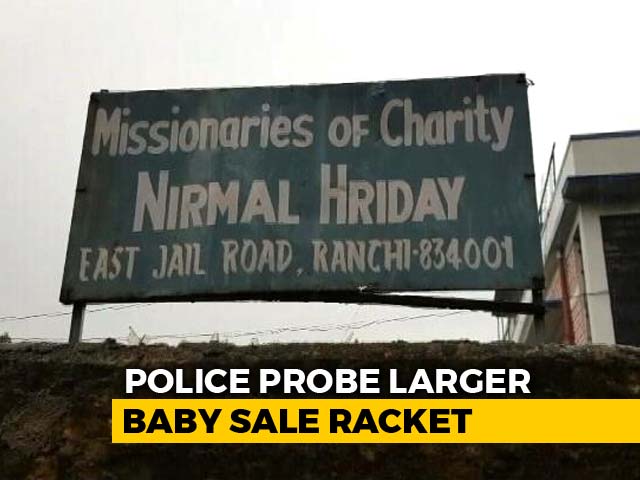 Probe Into Baby Sale At Ranchi's Missionaries Of Charity To Widen: Police