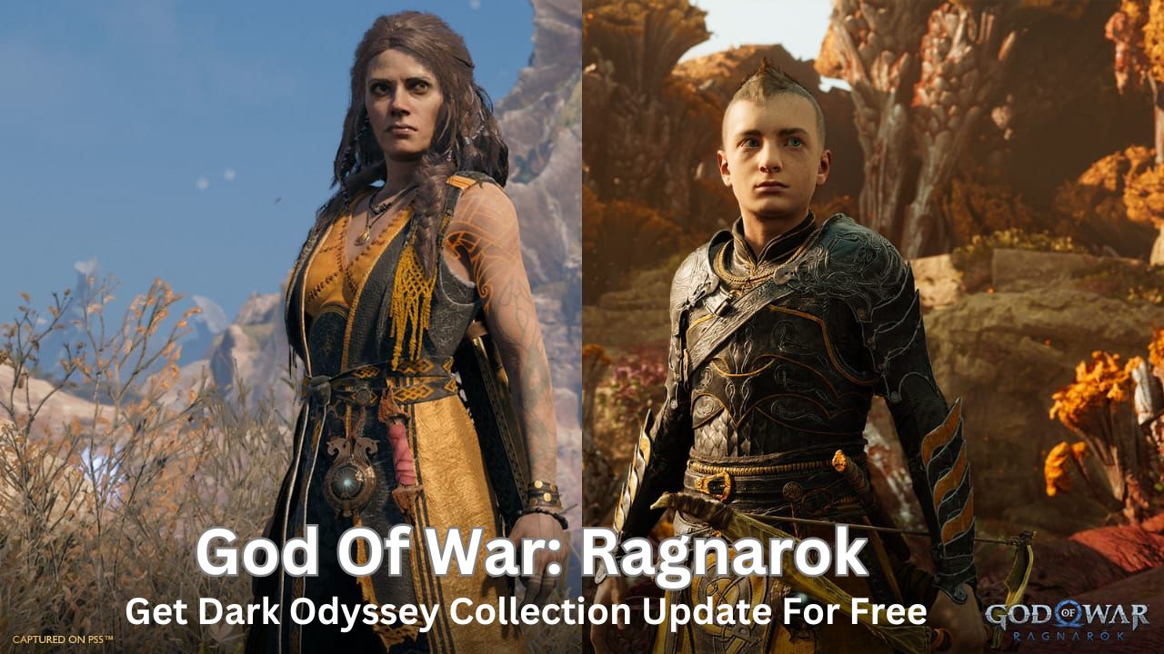 Free God Of War Ragnarok Update Available; Download Dark Odyssey Collection As Freebie