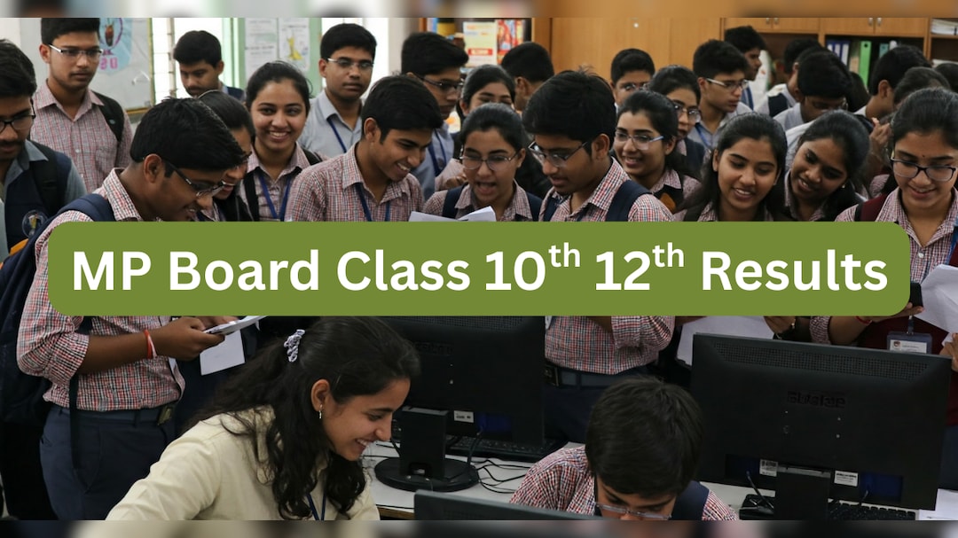 MP Board Class 10 & 12 Results OUT On mpbse.mponline.gov.in
