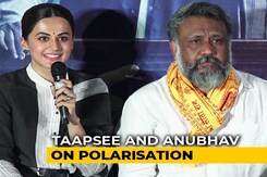 Taapsee Pannu & Anubhav Sinha On The Politics Of Polarisation Taapsee Pannu & Anubhav Sinha On The Politics Of Polarisation