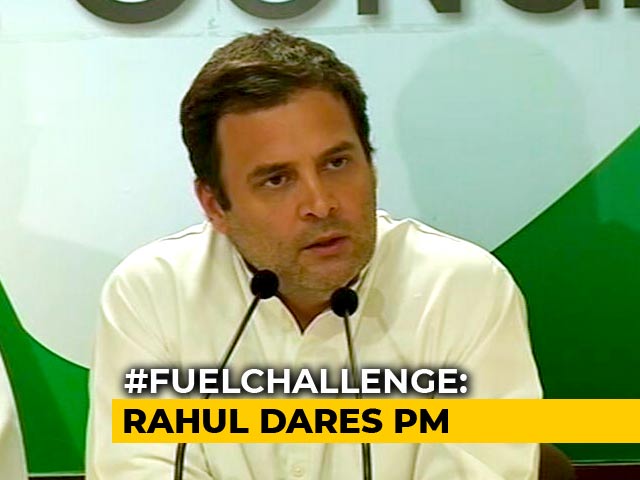 Here's One From Me, Says Rahul Gandhi, Throwing #FuelChallenge At PM Modi