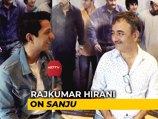 Sanjay Dutt Broke Down After Watching <i>Sanju</i>: Rajkumar Hirani