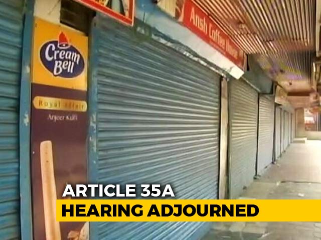 Top Court Adjourns Hearing On Article 35A Amid Kashmir Shutdown