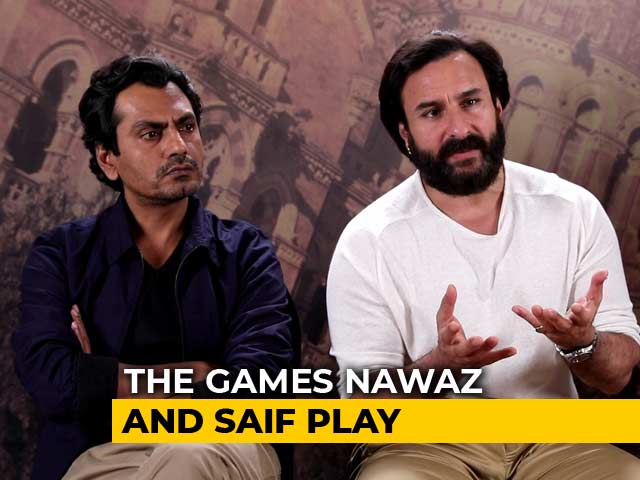 Saif Ali Khan & Nawazuddin Siddiqui On <i>Sacred Games</i>