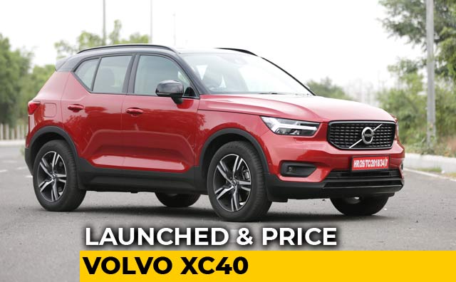 Volvo XC40 Launched